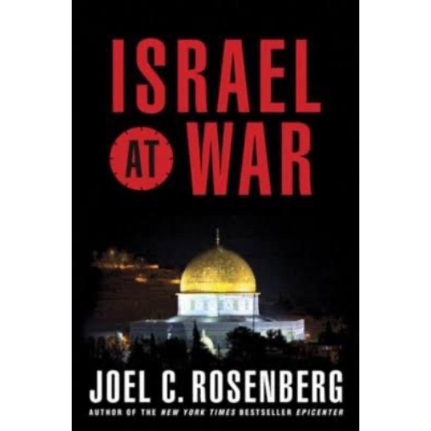 Israel at War : Inside the Nuclear Showdown with Iran