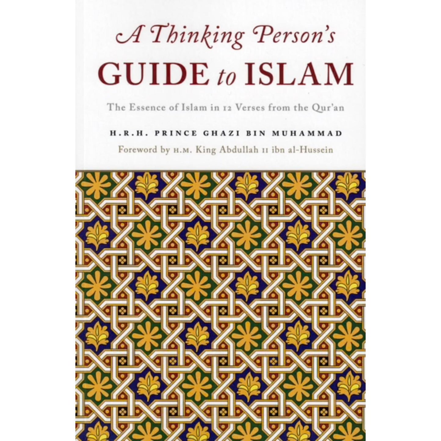 A Thinking Person’s Guide to Islam