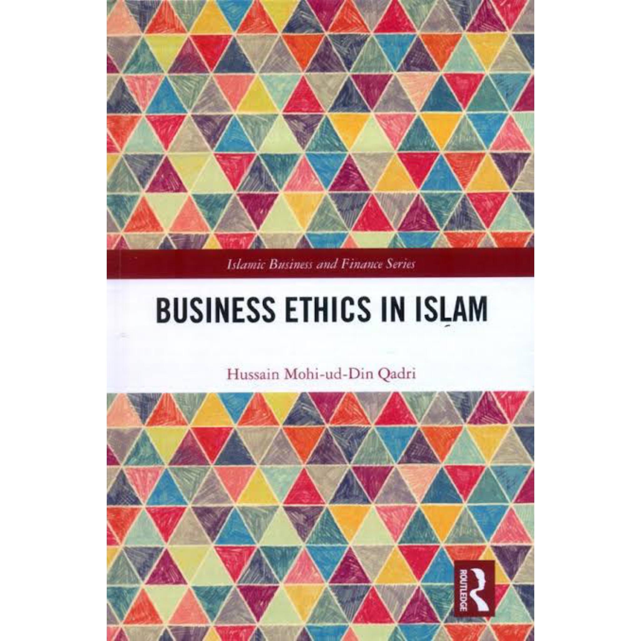 Business Ethics in Islam