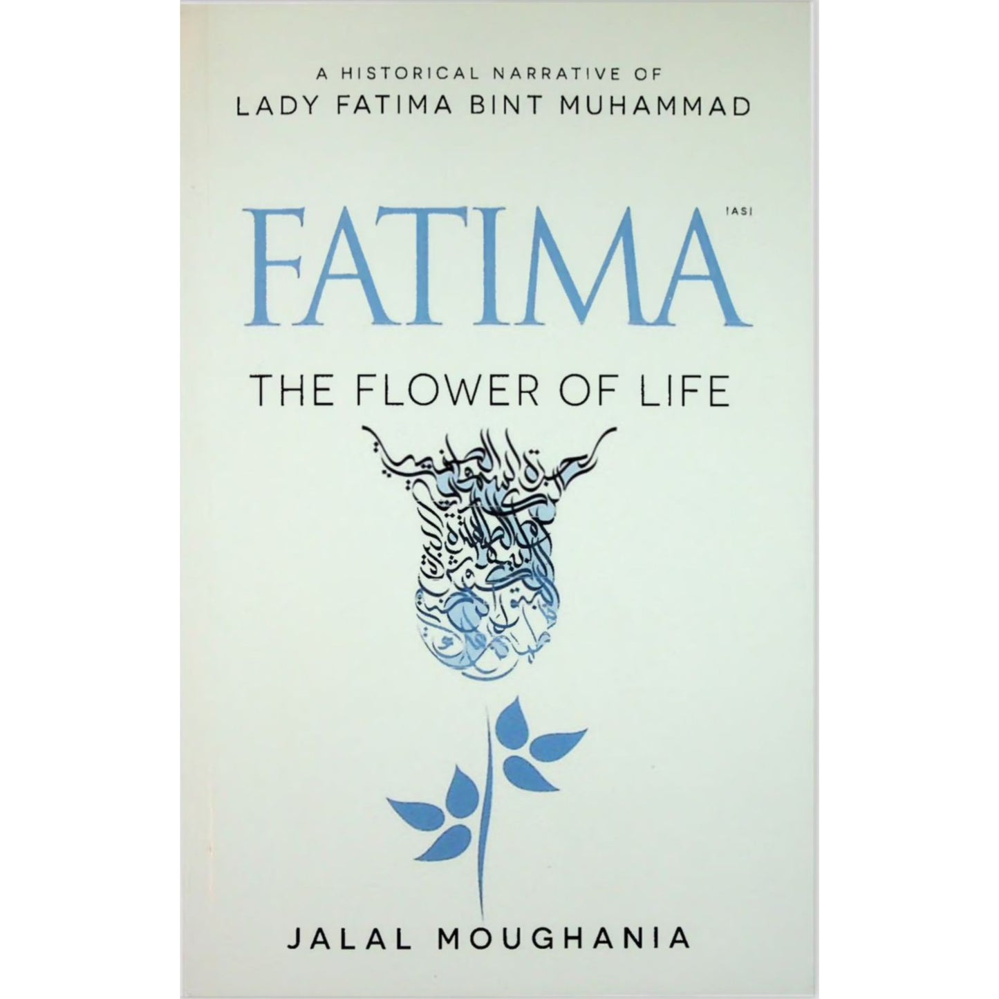 Fatima: The Flower of Life