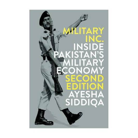 Military Inc.: Inside Pakistan's Military Economy