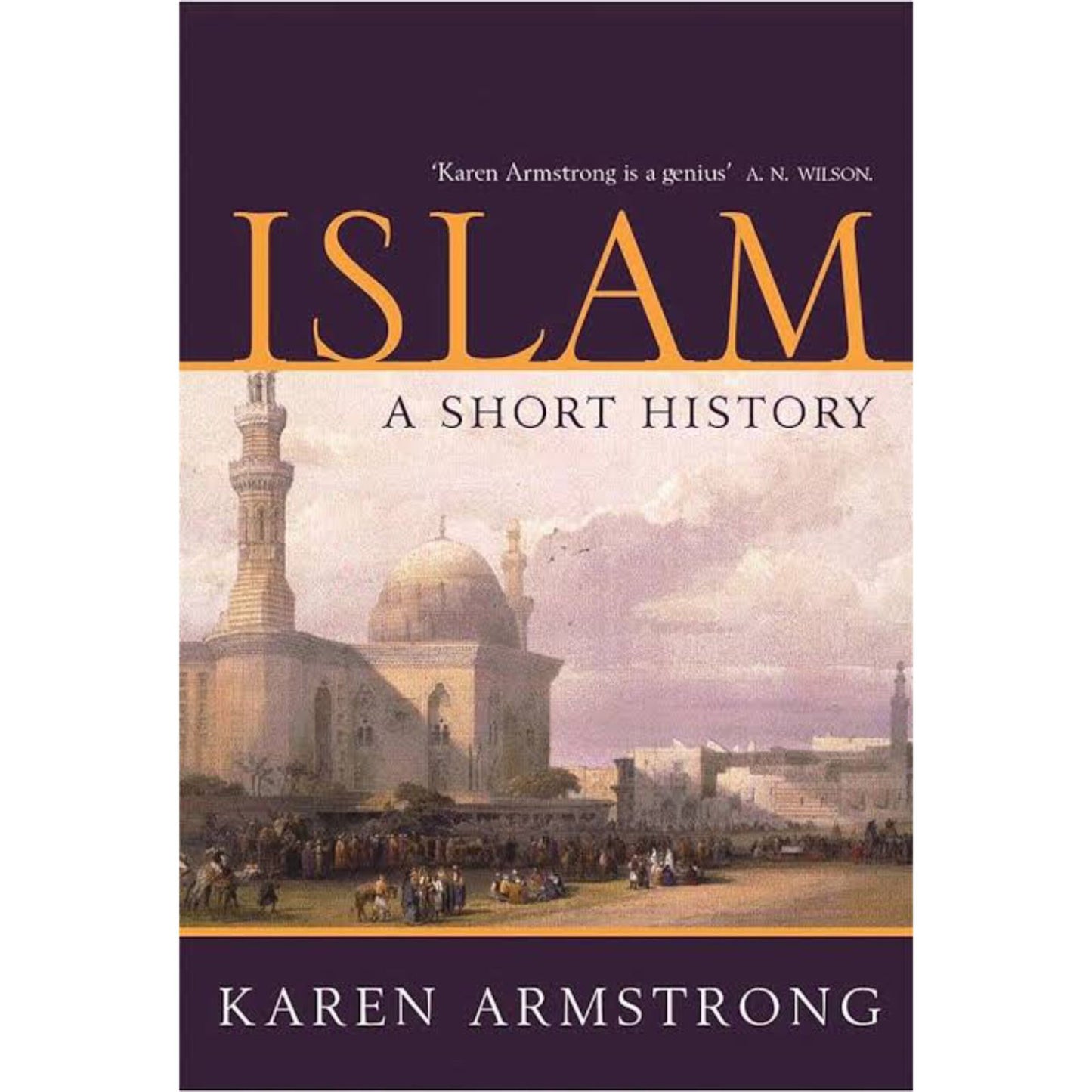 Islam: A Short History