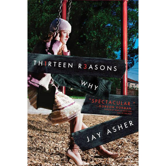 Thirteen Reasons Why