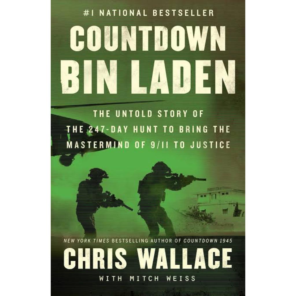 Countdown bin Laden: The Untold Story of the 247-Day Hunt to Bring the Mastermind of 9/11 to Justice