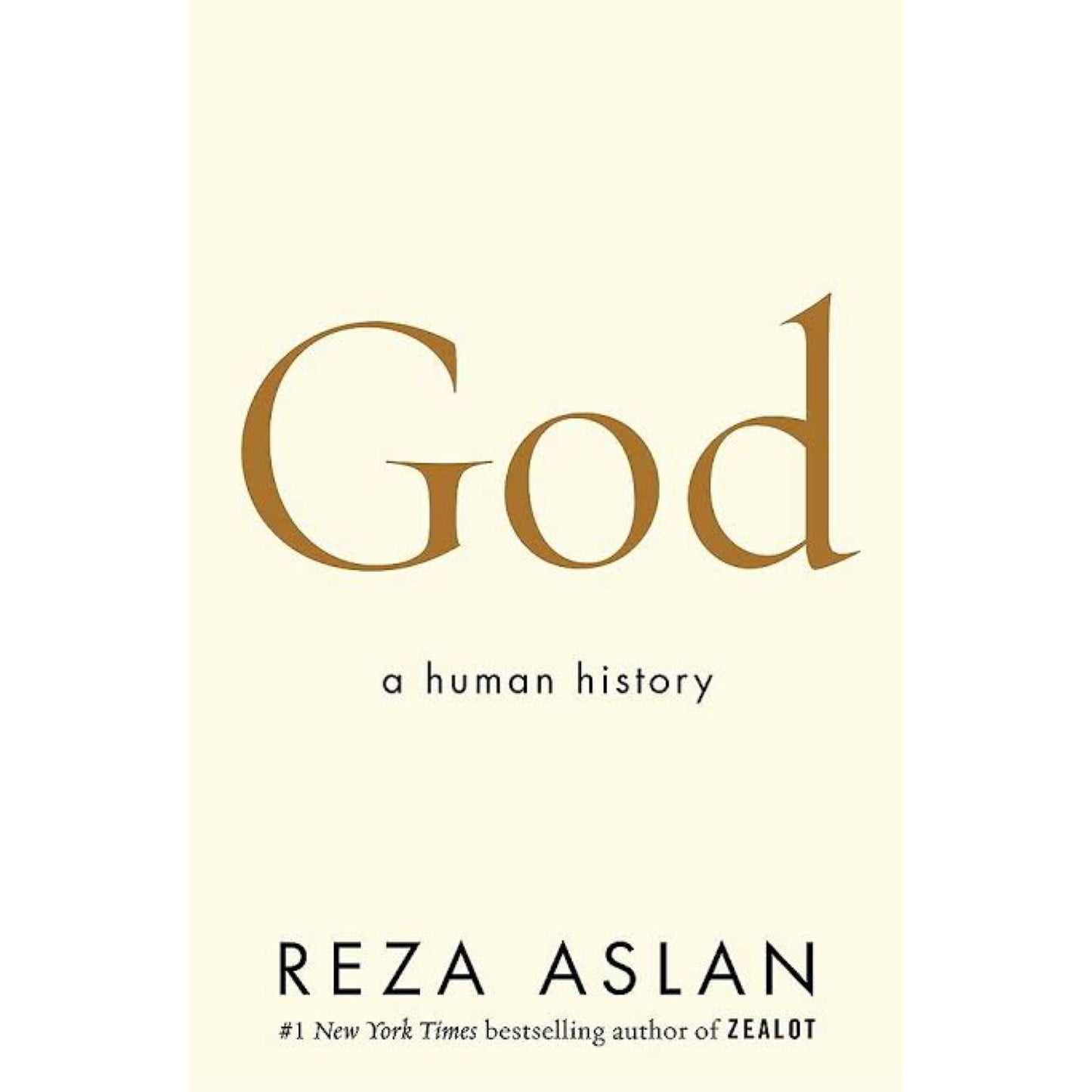 God: A Human History