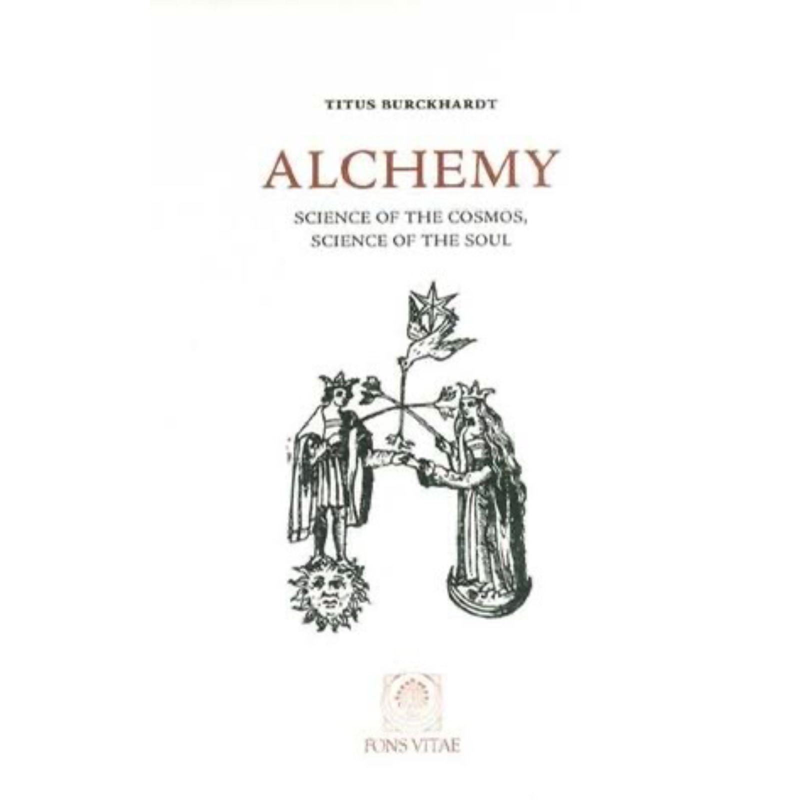 Alchemy: Science of the Cosmos, Science of the Soul