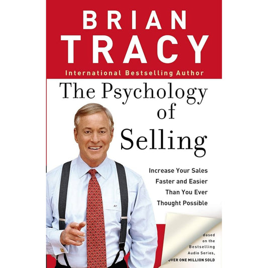 PSYCHOLOGY OF SELLING