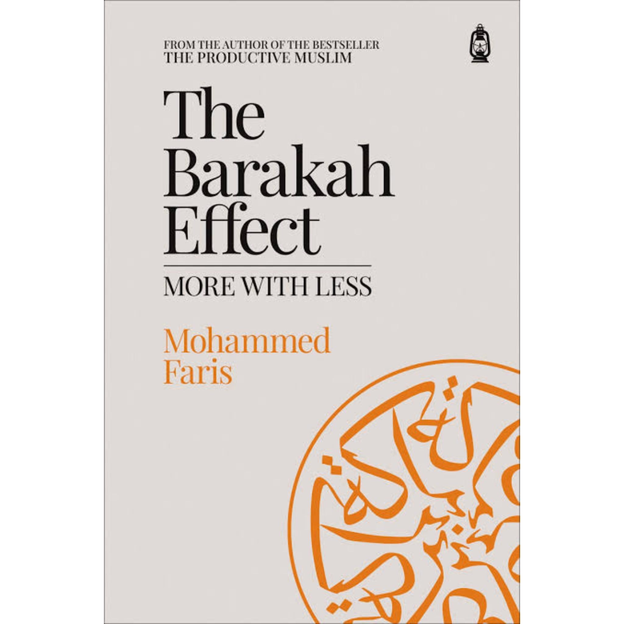The Barakah Effect: More With Less