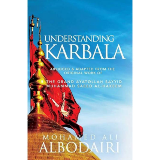 Understanding Karbala