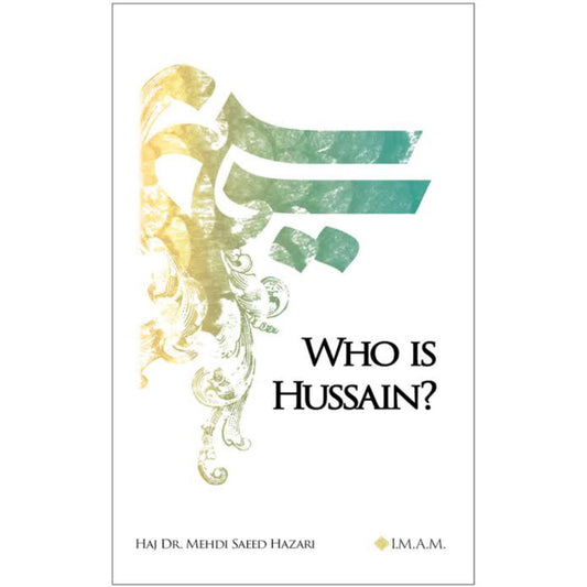 Who Is Hussain?