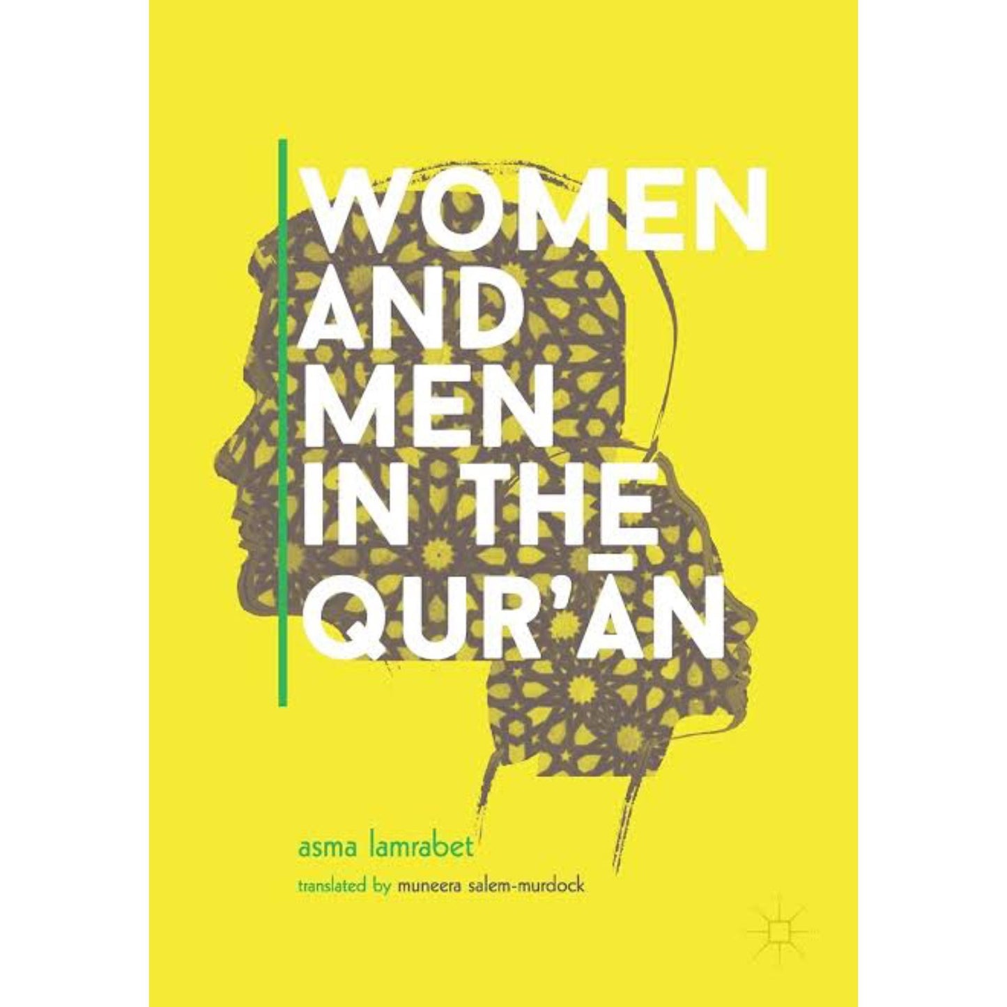 Women and Men in the Qur’ān