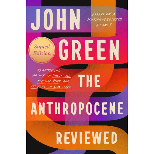 The Anthropocene Reviewed