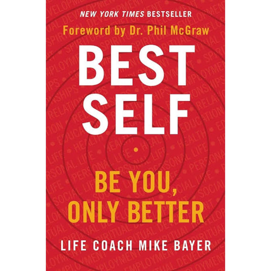 Best Self: Be You, Only Better