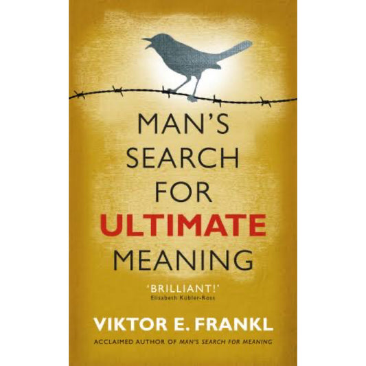 Man's Search for Ultimate Meaning