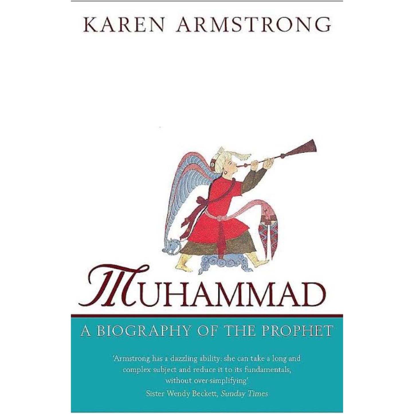 Muhammad: A Biography of the Prophet