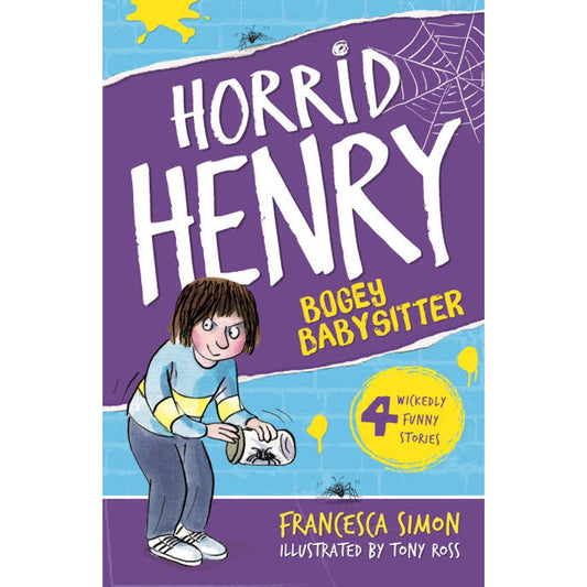 Horrid Henry and the Bogey Babysitter