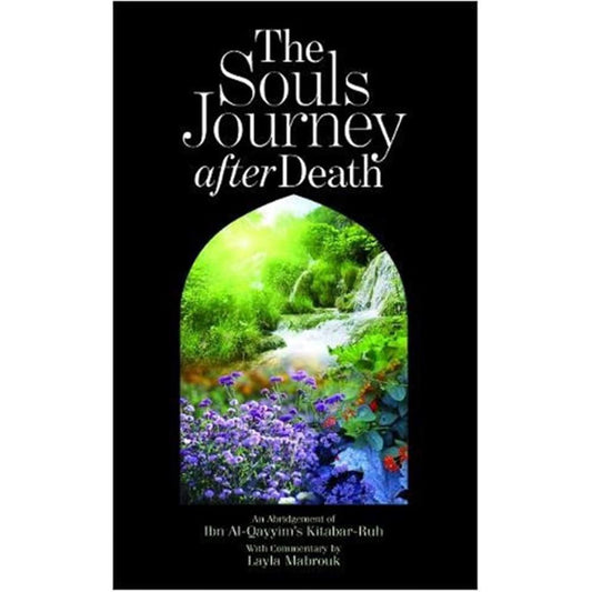 The Soul's Journey After Death