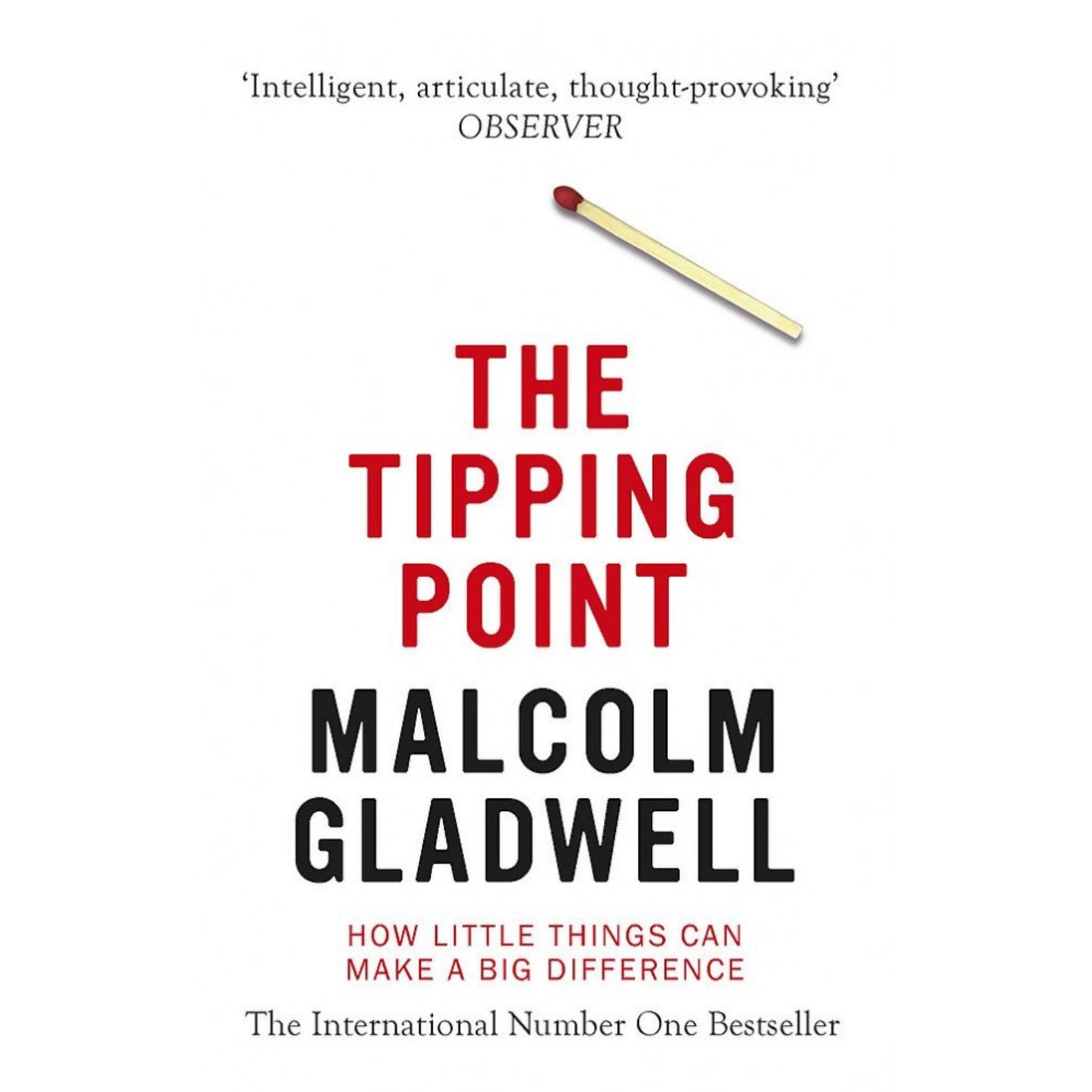 The Tipping Point: How Little Things Can Make a Big Difference